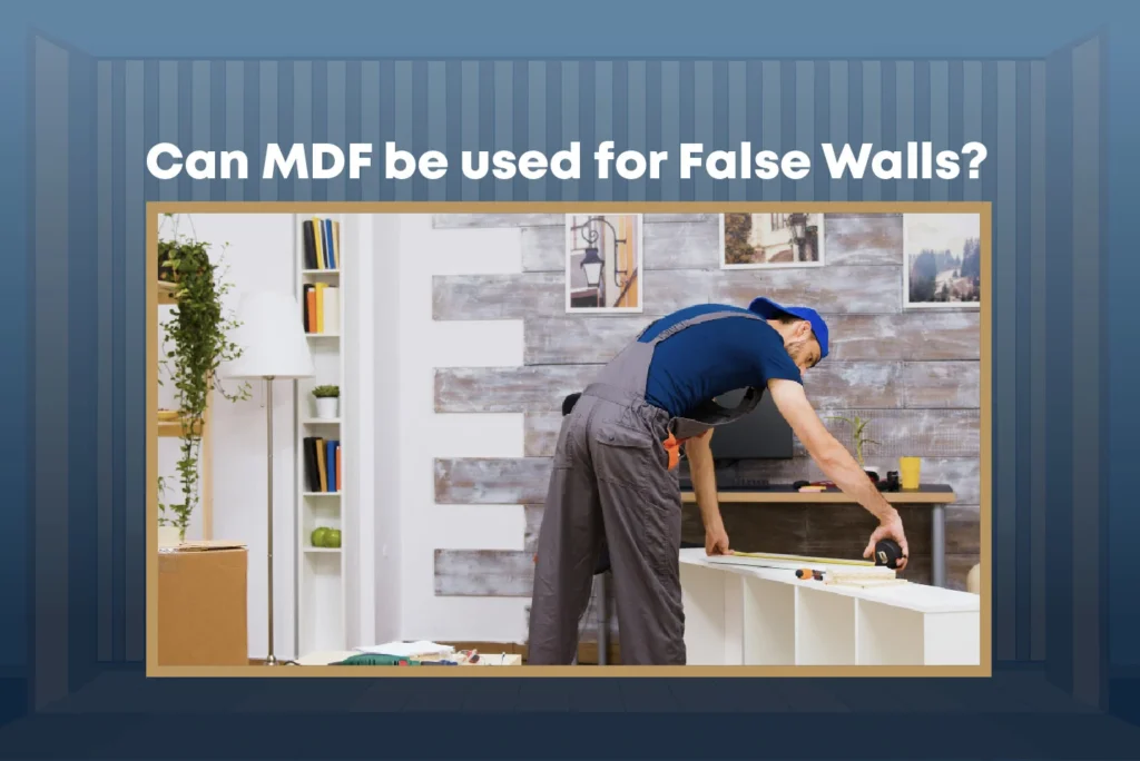 MDF false wall